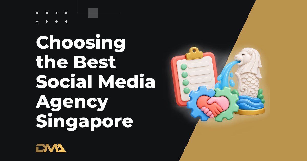 Choosing the Best Social Media Agency Singapore