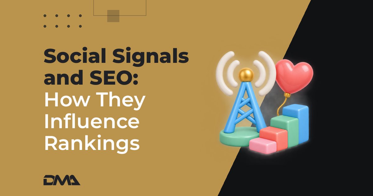 Social Signals and SEO: How They Influence Rankings