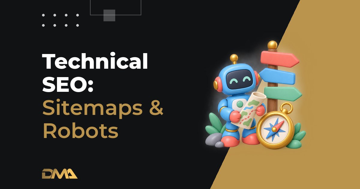 Technical SEO: Sitemaps & Robots