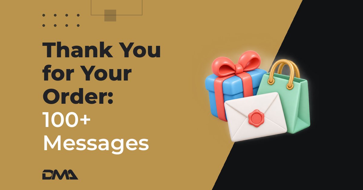 Thank You for Your Order: 100+ Messages