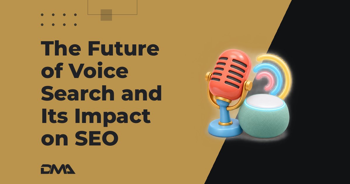 The Future of Voice Search and Its Impact on SEO
