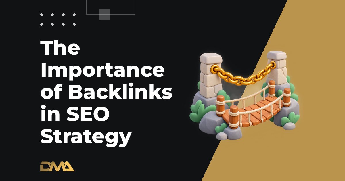 The Importance of Backlinks in SEO Strategy