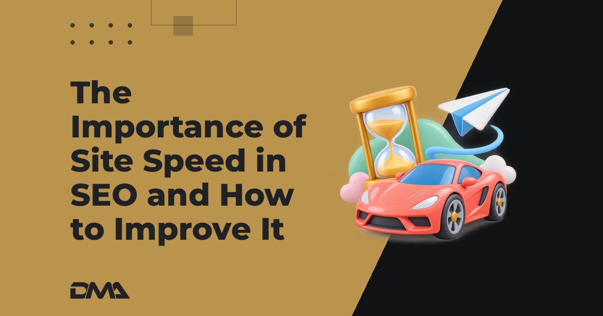The Importance of Site Speed in SEO and How to Improve It