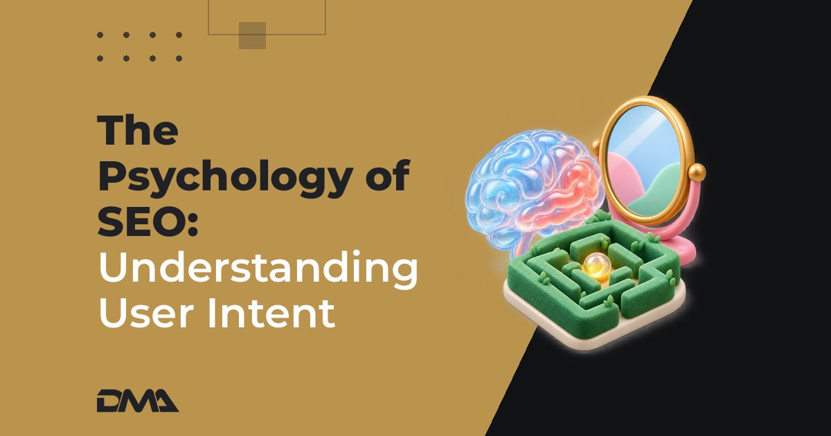 The Psychology of SEO: Understanding User Intent