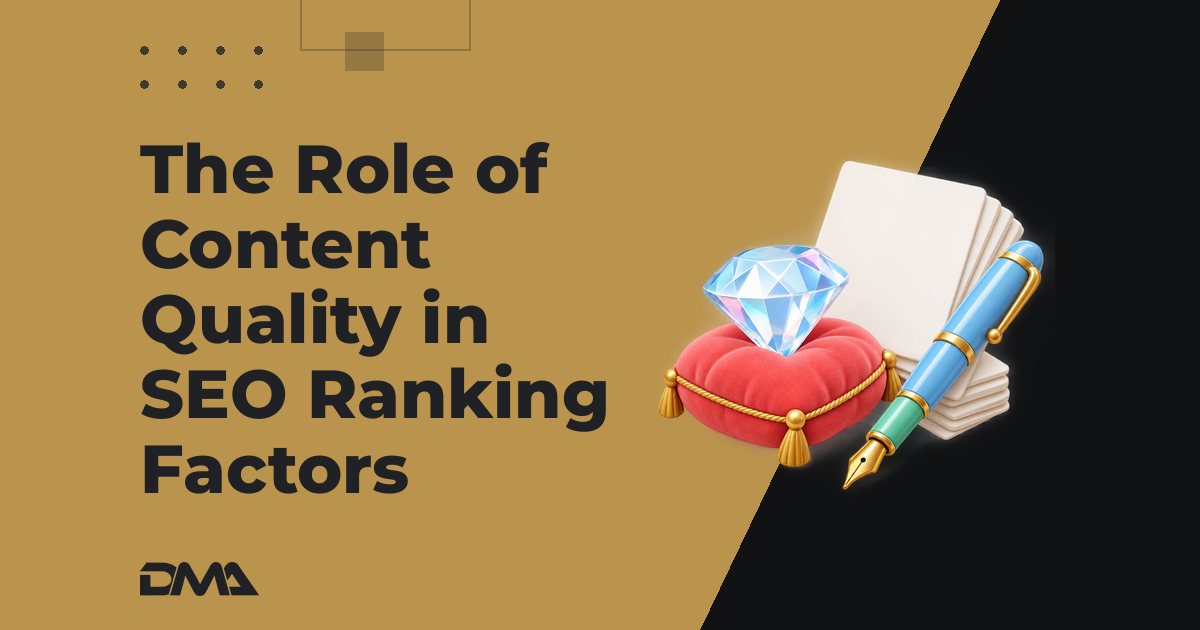 The Role of Content Quality in SEO Ranking Factors