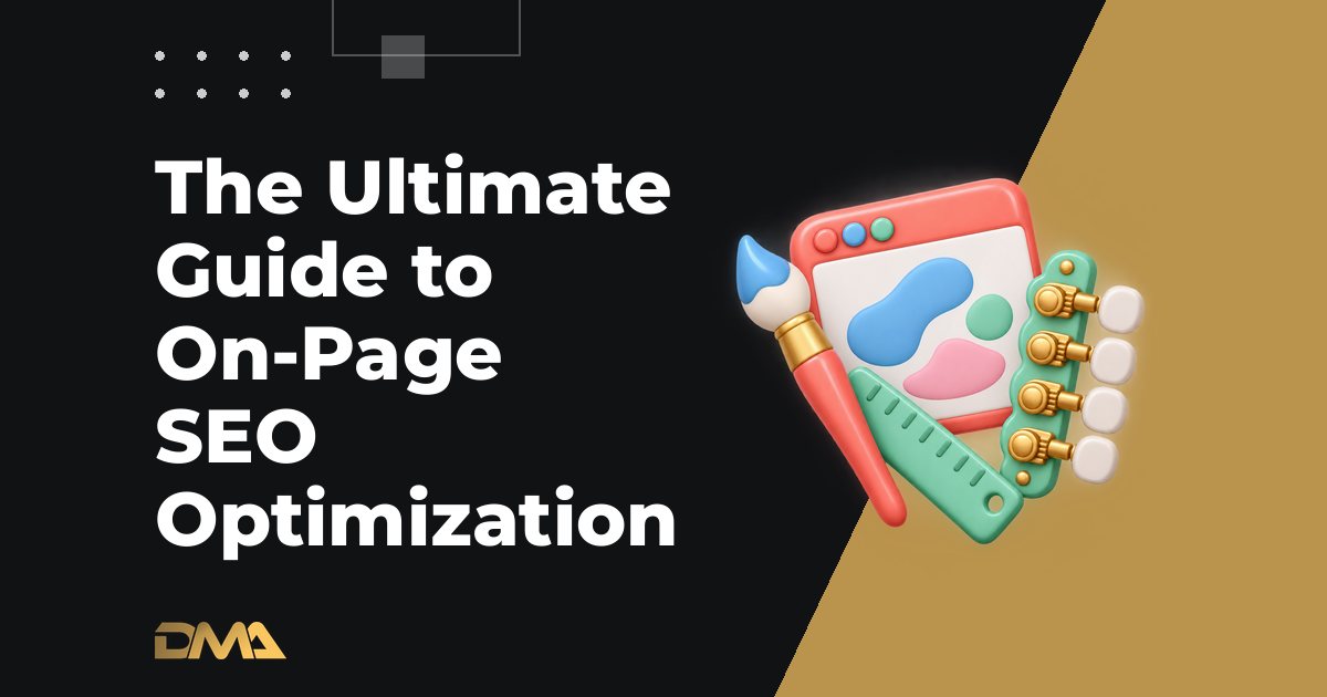 The Ultimate Guide to On-Page SEO Optimization