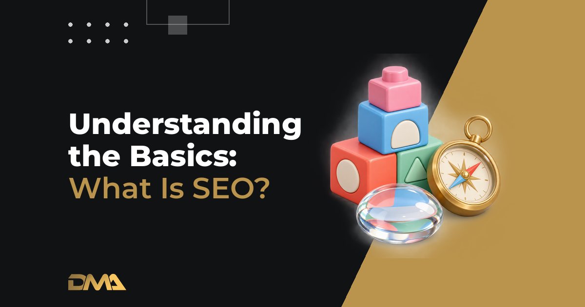 Understanding the Basics: What Is SEO?
