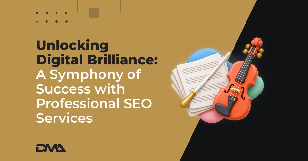 Unlocking Digital Brilliance: A Symphony of Success with Professional SEO Services