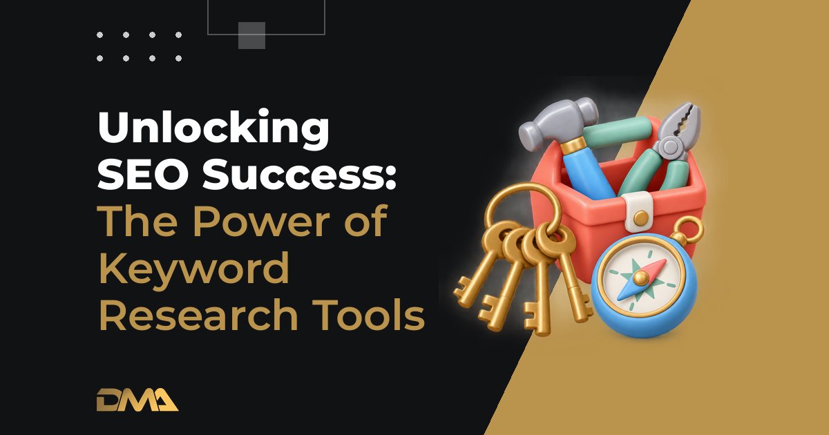 Unlocking SEO Success: The Power of Keyword Research Tools