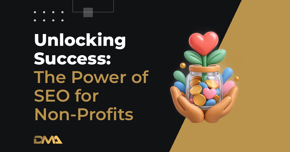 Unlocking Success: The Power of SEO for Non-Profits
