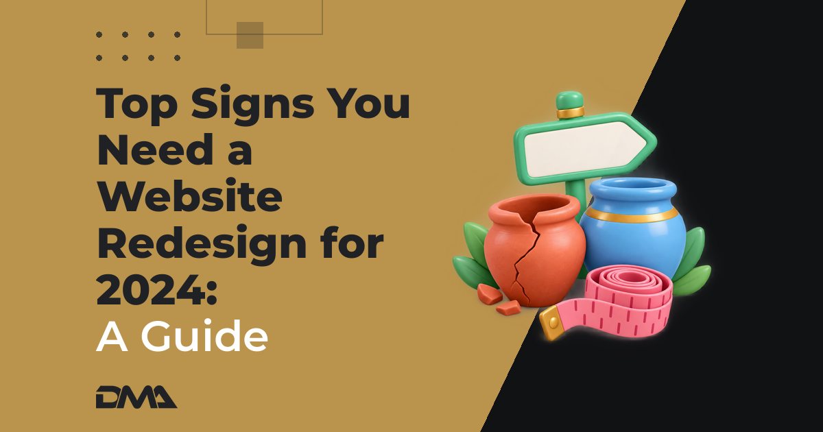 Top Signs You Need a Website Redesign for 2024: A Guide