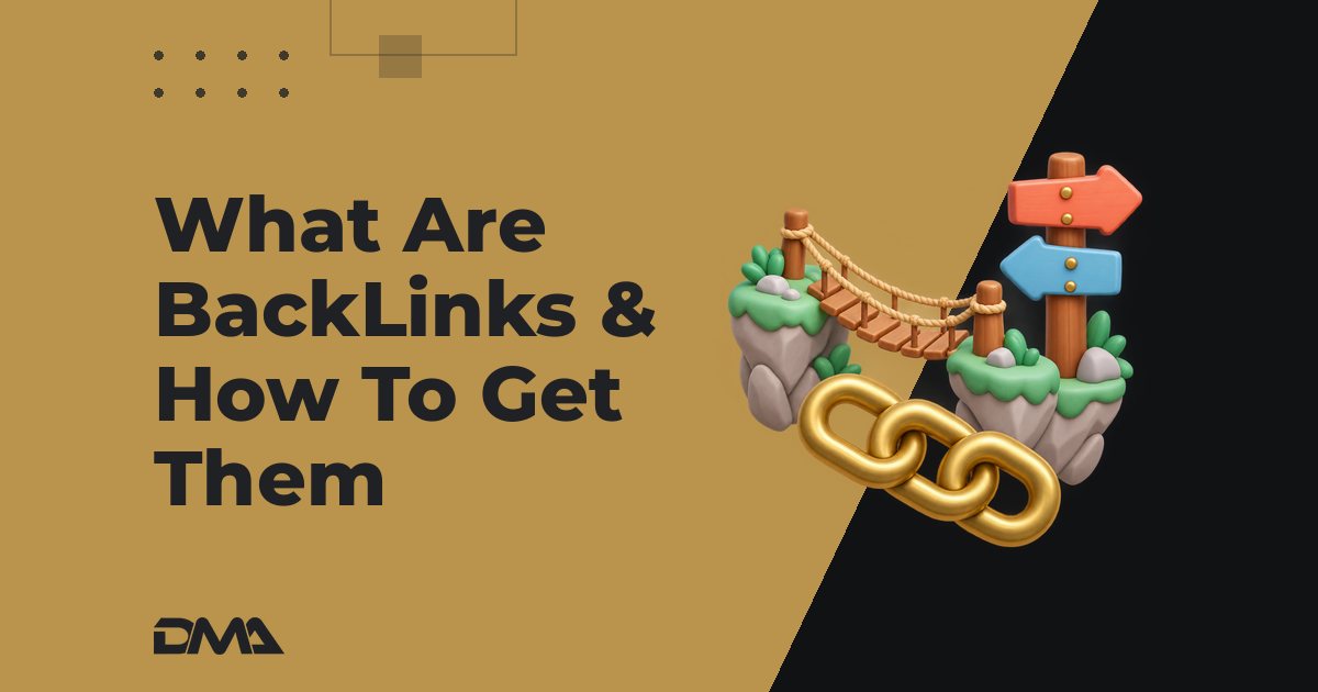 What Are BackLinks & How To Get Them
