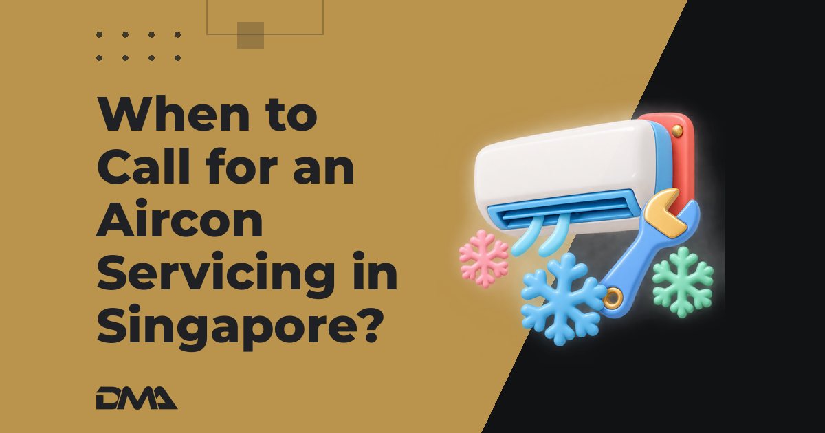 When to Call for an Aircon Servicing in Singapore?