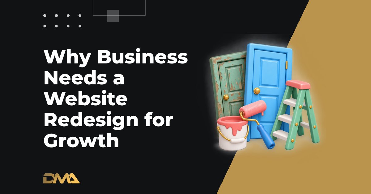 Why Business Needs a Website Redesign for Growth